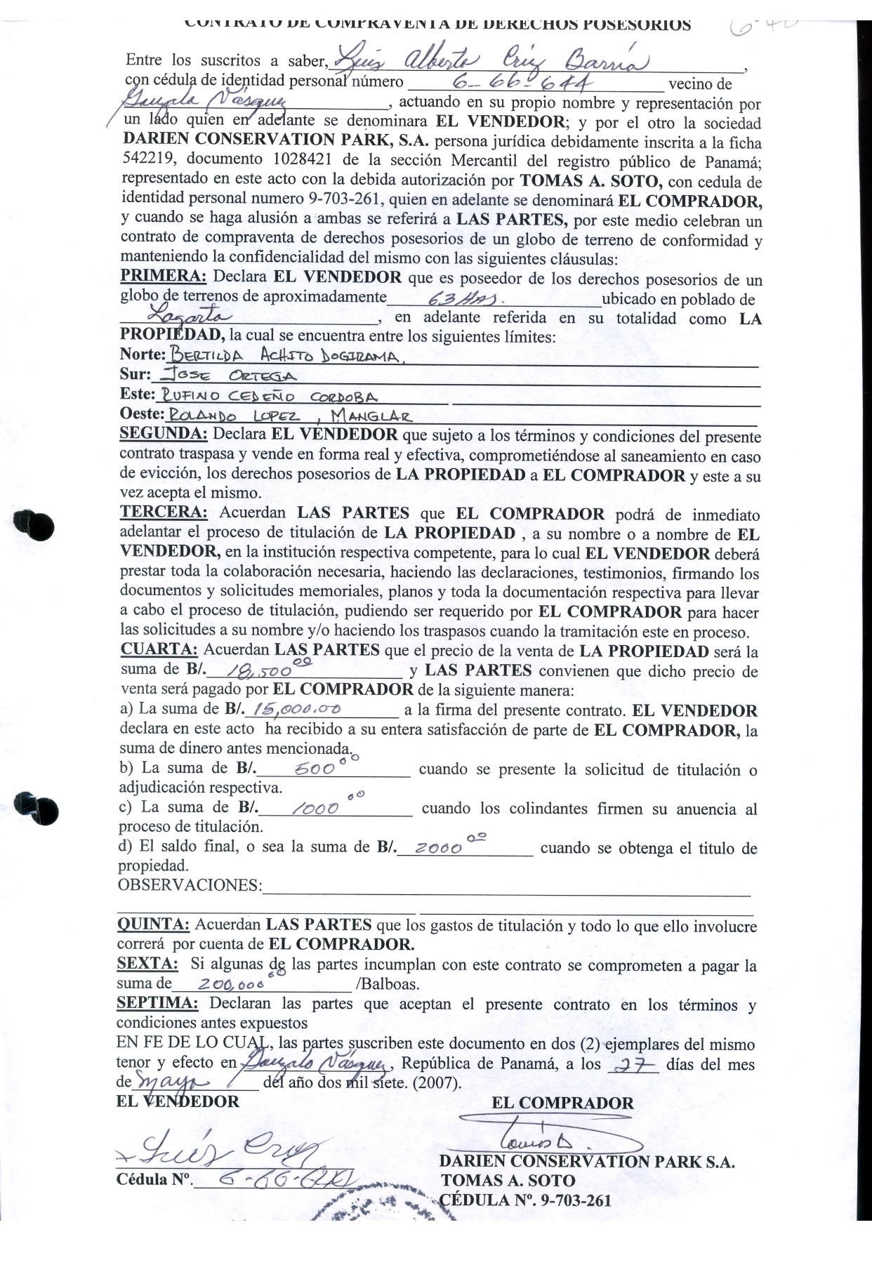 Ovidio Ernesto Diaz  Espino mostró este documento en el que compra tierras a Luis Alberto Cruz.  Se le pidió el documento de que Cruz lo había adquirido antes y nunca lo mostró.